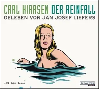 Carl Hiaasen - Der Reinfall