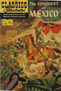 Classics Illustrated 156 The Conquest Of Mexico Bernal Diaz Del Castillo