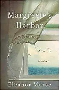 Margreete's Harbor: A Novel