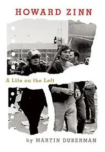 Howard Zinn: a life on the left