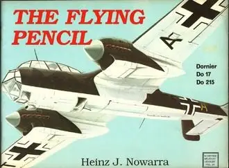 The Flying Pencil: Dornier Do-17 Do-215 (repost)