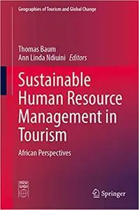 Sustainable Human Resource Management in Tourism: African Perspectives