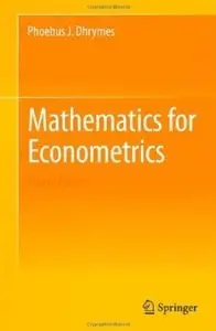 Mathematics for Econometrics (4th edition) [Repost]