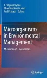 Microorganisms in Environmental Management: Microbes and Environment (repost)