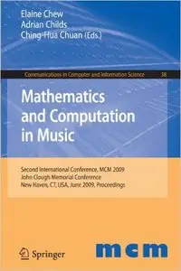 Mathematics and Computation in Music (Repost)