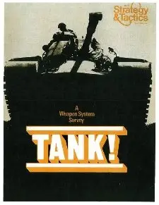 Strategy And Tactics No 044 - Tank! - Armored Combat in the 20th Century