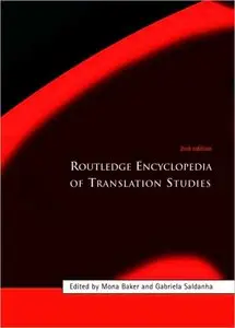 Routledge Encyclopedia of Translation Studies, Second Edition (repost)
