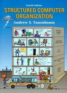 Structured Computer Organization,4 Edition (repost)