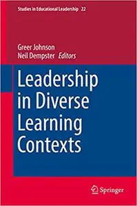 Leadership in Diverse Learning Contexts