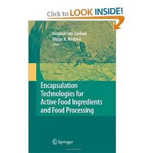 Encapsulation Technologies for Active Food Ingredients and Food Processing (repost)