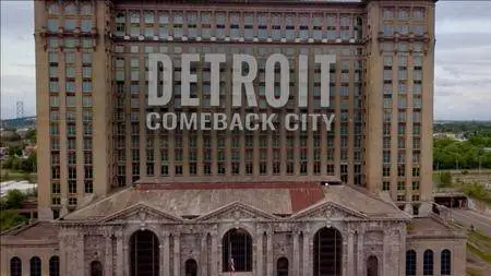 History Channel - Detroit: Comeback City (2018)