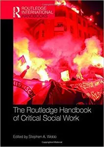 The Routledge Handbook of Critical Social Work