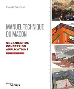 Claude Prêcheur, "Manuel technique du maçon"