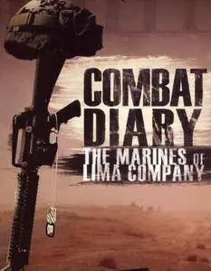 Combat Diary: The Marines of Lima Company (2006)