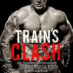 «Train's Clash» by Jamie Begley