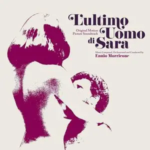 Ennio Morricone - L'ultimo Uomo di Sara (Remastered) (1972/2023)