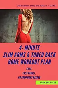 SLIM ARMS and TONED BACK IN 7 DAYS!