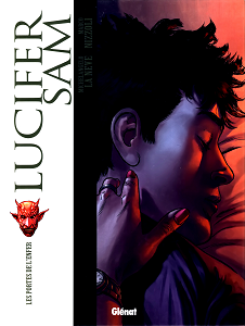 Lucifer Sam - Tome 1 - Les Portes de L'enfer