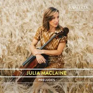 Julia MacLaine - Preludes (2022)