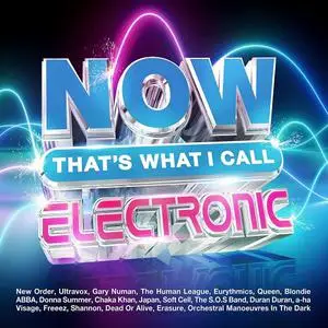 VA - NOW That's What I Call Electronic (2022)