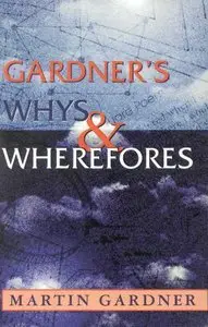 Gardner's Whys & Wherefores