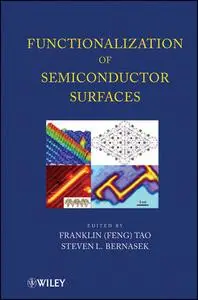 Functionalization of Semiconductor Surfaces