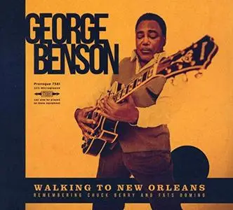 George Benson - Walking To New Orleans (2019)