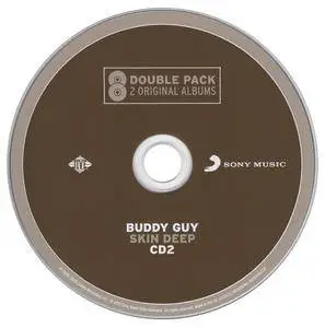 Buddy Guy - Bring 'Em In / Skin Deep (2013) {2CD Sony Music 88765442232}