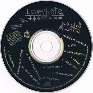 Love/Hate - Wasted In America (1992) {Japan 1st Press}