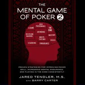 The Mental Game of Poker 2 [Audiobook]