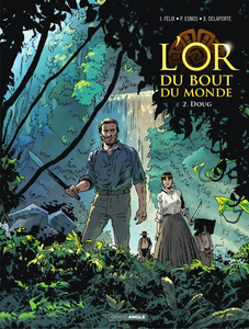 L'Or du Bout du Monde - Tome 2 - Doug