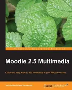 Moodle 2.5 Multimedia (Repost)