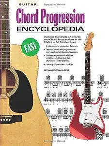 Guitar Chord Progression Encyclopedia (Ultimate Guitarist's Reference)