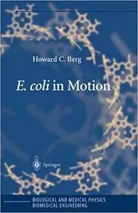 E. coli in Motion (Repost)