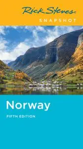 Rick Steves Snapshot Norway (Rick Steves Snapshot), 5th Edition