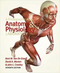 A Photographic Atlas for the Anatomy and Physiology Laboratory (7th Edition)