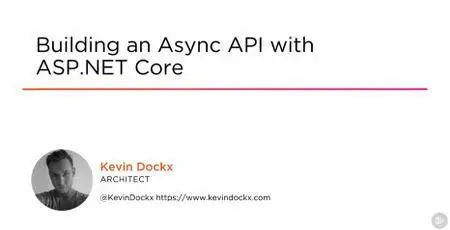Building an Async API with ASP.NET Core