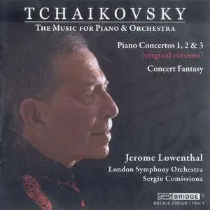 Jerome Lowenthal - Tchaikovsky: The Music for Piano & Orchestra (2009)