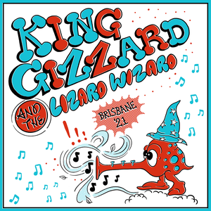 King Gizzard & The Lizard Wizard - Live In Brisbane '21 (2022) [Official Digital Download 24/48]