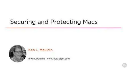 Securing and Protecting Macs