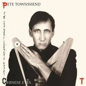 Pete Townshend - All The Best Cowboys Have Chinese Eyes (1982/2016) [Official Digital Download 24-bit/96kHz]