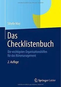 Das Checklistenbuch: Die wichtigsten Organisationshilfen für das Büromanagement (Repost)
