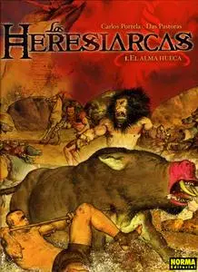 Los Heresiarcas, de Portela y Das Pastoras