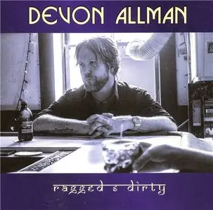 Devon Allman - Ragged And Dirty (2014)