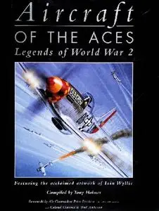 Aircraft of the Aces Legends of World War 2 (Osprey Aviation)