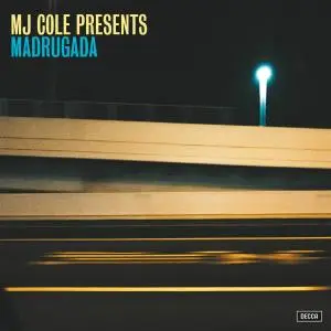 MJ Cole - MJ Cole Presents Madrugada (2020)