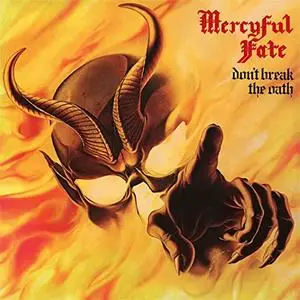 Mercyful Fate - Don't Break The Oath (1984) [1997 Remastered]