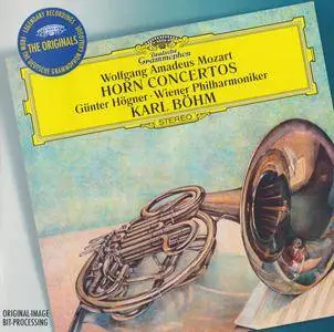 Wolfgang Amadeus Mozart - Horn Concertos - Günther Högner, Karl Böhm (2016) {Deutsche Grammophon 413 792-2}