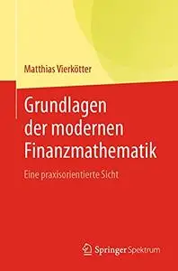 Grundlagen der modernen Finanzmathematik