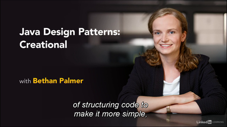 Lynda - Java Design Patterns: Creational